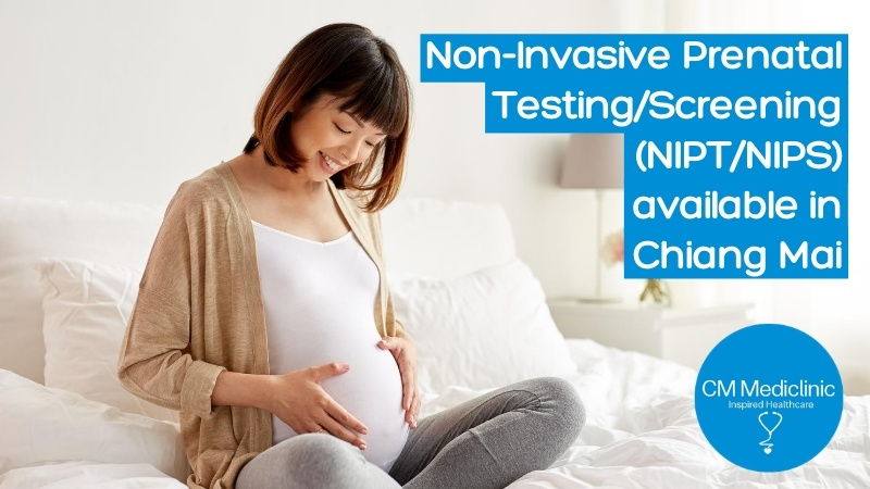 Down Syndrome NIPT / NIPS Check Test Chiang Mai